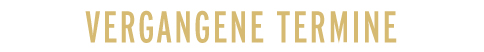 vergangene Termine